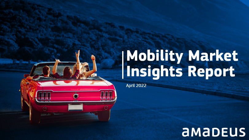 Mobility Market Insights Report - April 2022