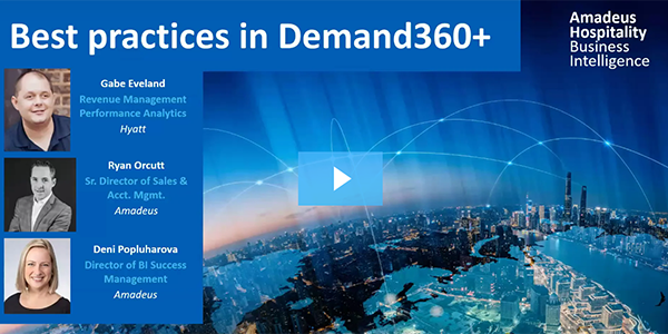 Hyatt Best practices in Demand360+