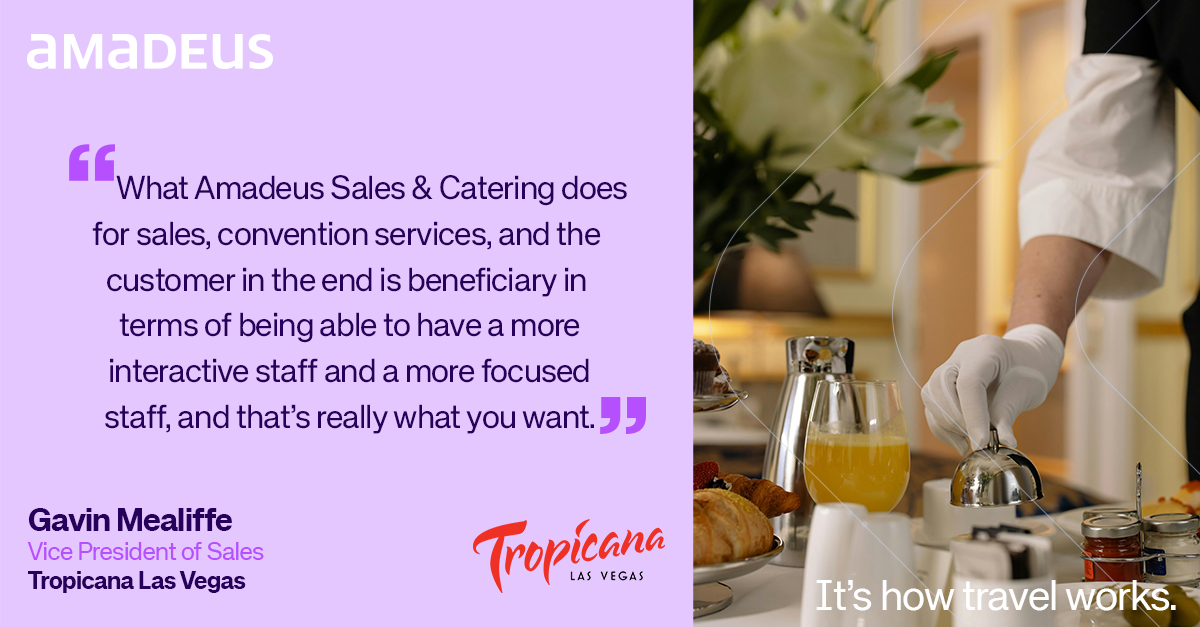 Tropicana Las Vegas testimonial for Delphi Sales & Catering Solutions "What Amadeus Sales & Catering does for sales, convention services, and the customer in the end is beneficiary in terms of being able to have a more interactice staff"